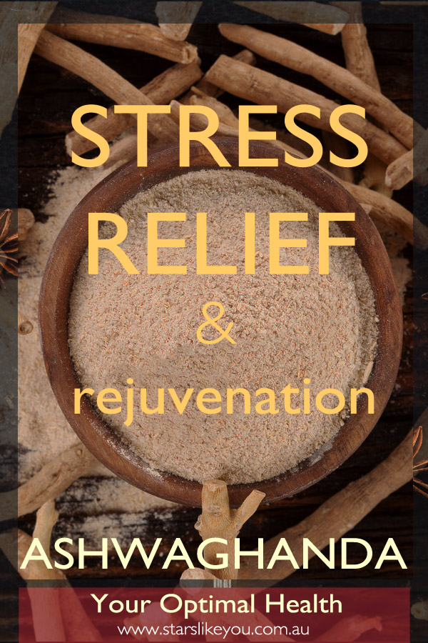 ashwaghanda stress and rejuvenation