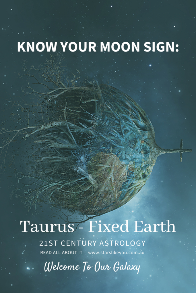 The meaning of your Taurus Moon Sign 
