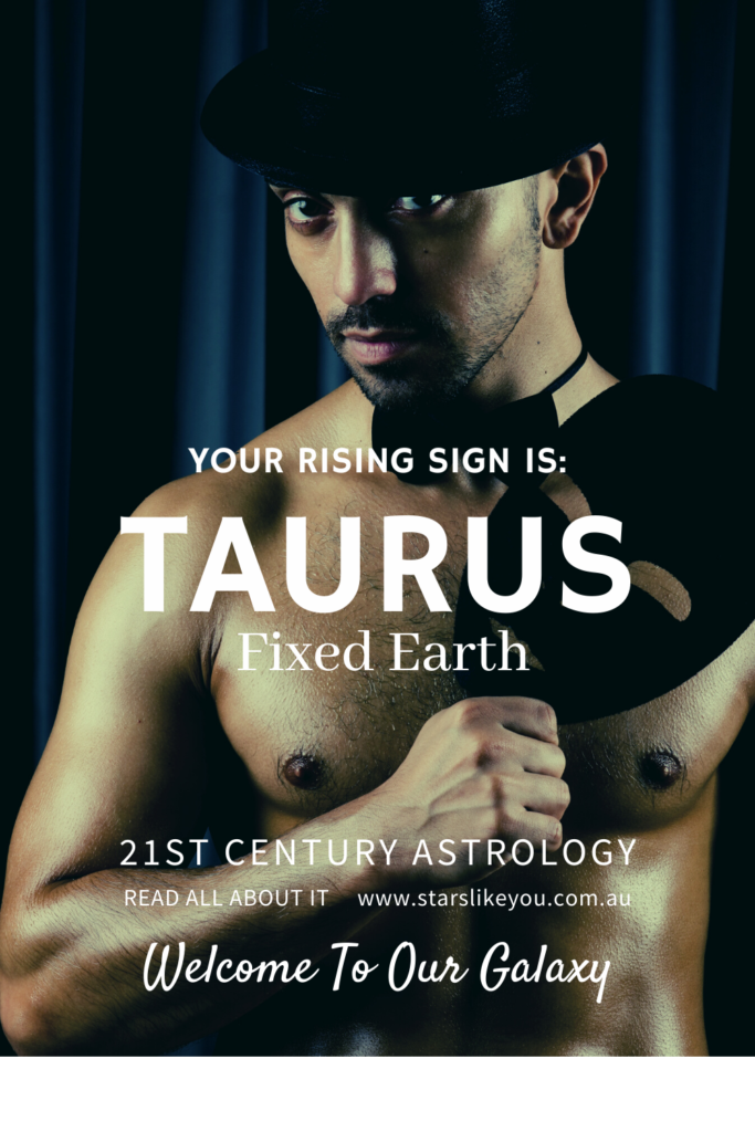 Taurus Rising - Your Approach by Zodiac Sign